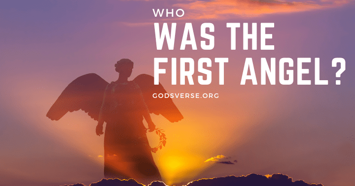 Who Was the First Angel Created by God: Was It Lucifer?