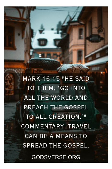Traveling Scriptures 50 Bible Verses for Traveling Abroad: Safe Travel Prayers