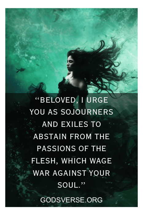 Woman underwater with text overlay: 'Beloved, I urge you as sojourners and exiles' — Bible verses about lust and adultery at GodsVerse.org